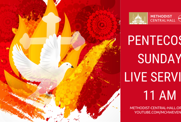 Pentecost Sunday Morning Worship LIVE STREAM – Sunday, 31st May 2020