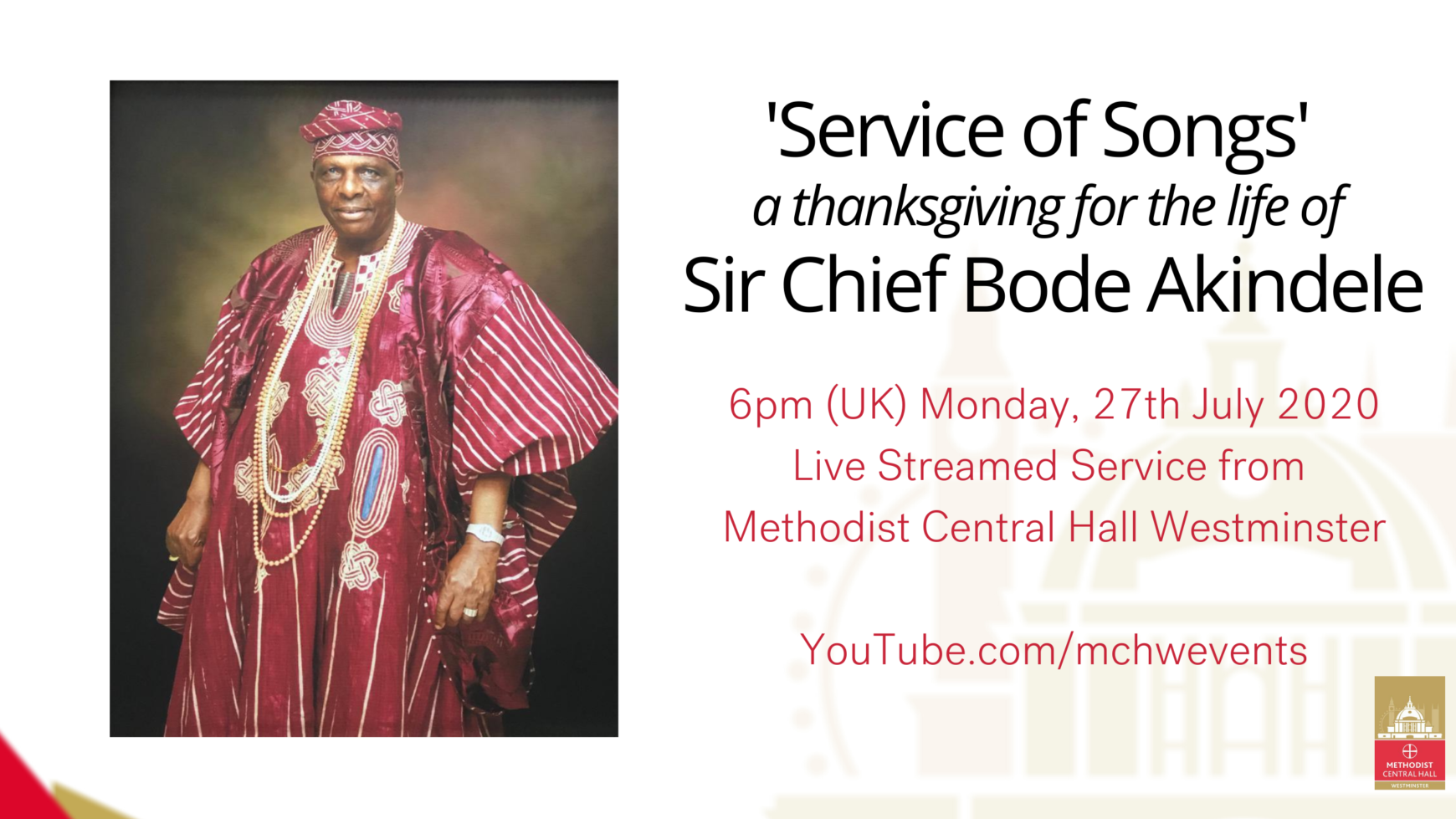 A Service of Thanksgiving for the life the life of Sir Chief Bode Akindele.